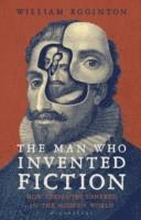 The Man Who Invented Fiction 1