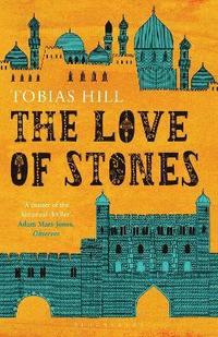 bokomslag The Love of Stones