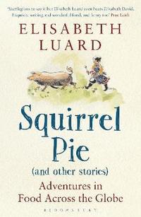 bokomslag Squirrel Pie (and other stories)