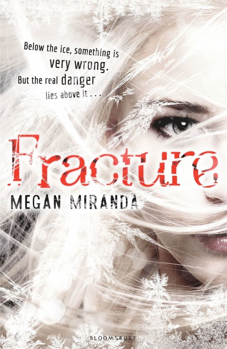 Megan Miranda - Fracture, Häftad