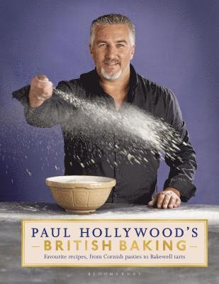 Paul Hollywood - Paul Hollywood's British Baking, Inbunden