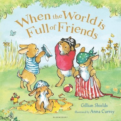 Gillian Shields - When the World is Full of Friends, Häftad