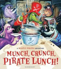 bokomslag Munch, Crunch, Pirate Lunch!