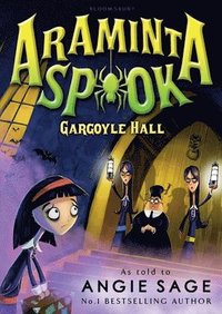bokomslag Araminta Spook: Gargoyle Hall