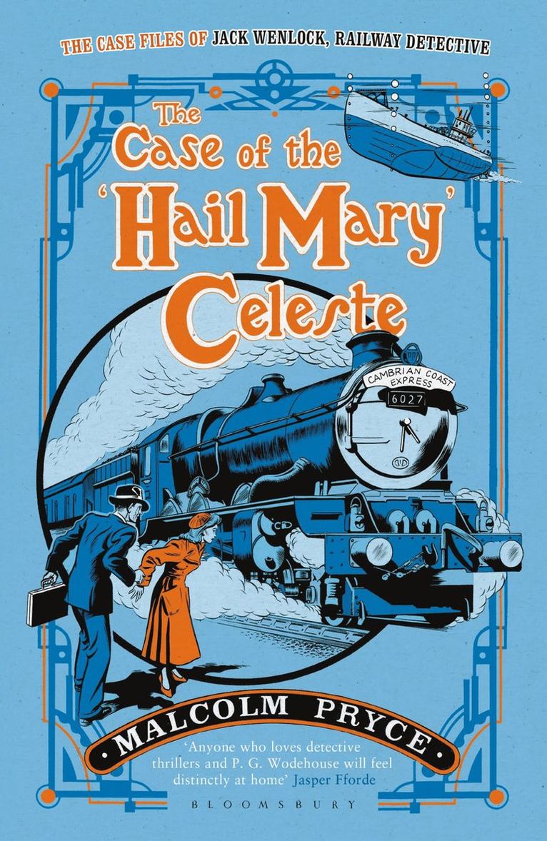 Malcolm Pryce - Case of the ‘Hail Mary’ Celeste, Häftad