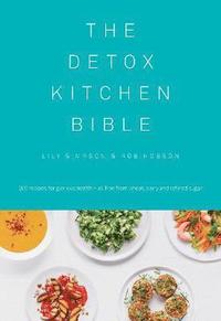 bokomslag The Detox Kitchen Bible