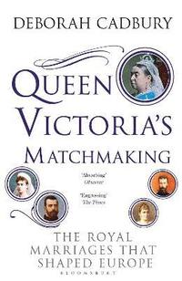 bokomslag Queen Victoria's Matchmaking