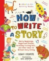Simon Cheshire - How to Write a Story, Häftad