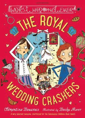 Clémentine Beauvais - The Royal Wedding Crashers, Häftad