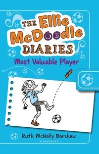 bokomslag The Ellie McDoodle Diaries: Most Valuable Player