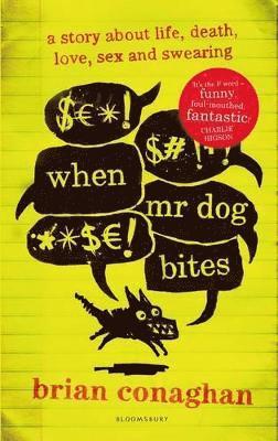When Mr Dog Bites