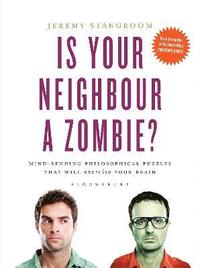 bokomslag Is Your Neighbour a Zombie?