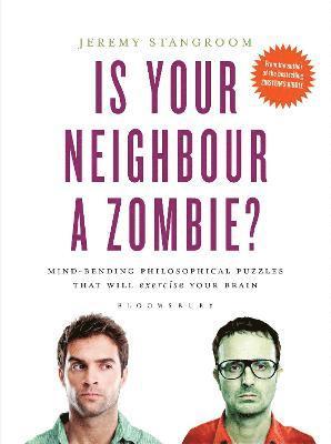 bokomslag Is Your Neighbour a Zombie?