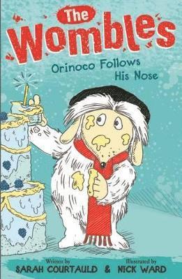 bokomslag The Wombles: Orinoco Follows His Nose
