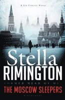Rimington Stella Rimington - The Moscow Sleepers, Häftad