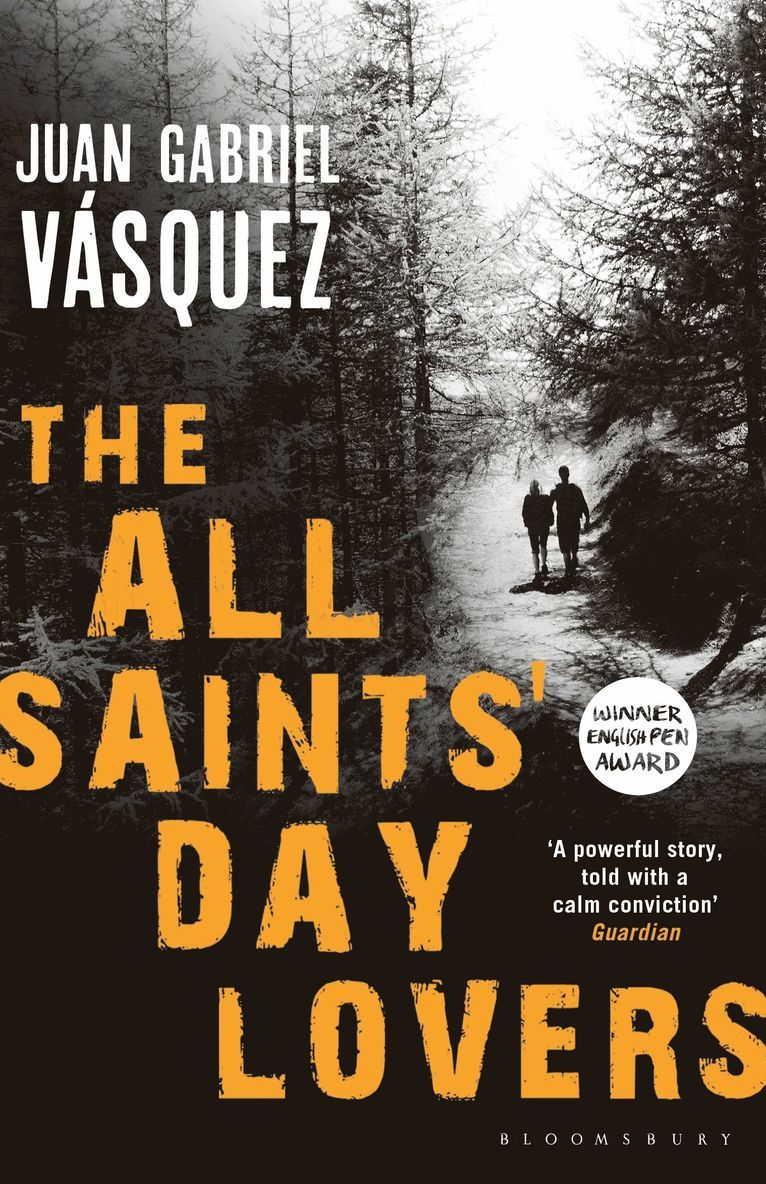 Juan Gabriel Vásquez, Juan Gabriel Vasquez - All Saints' Day Lovers, Häftad