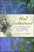 Ross King - Mad Enchantment, Inbunden