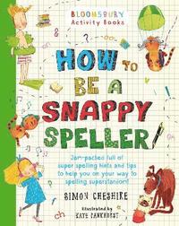 bokomslag How to Be a Snappy Speller