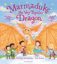 bokomslag Marmaduke the Very Popular Dragon