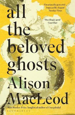 All the Beloved Ghosts 1