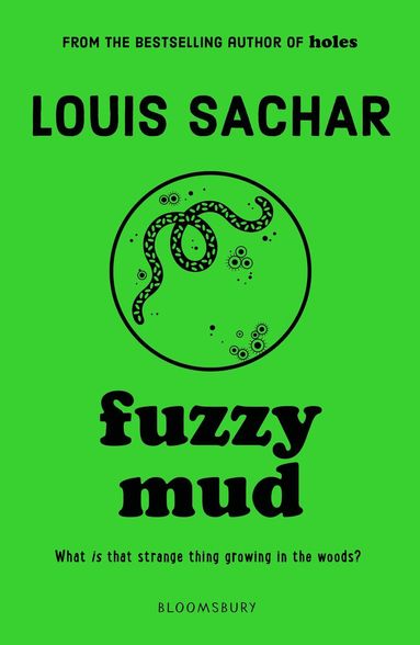 Louis Sachar - Fuzzy Mud, Häftad