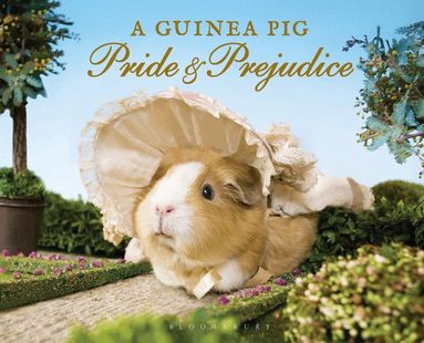 Jane Austen, Alex Goodwin, Tess Newall - Guinea Pig Pride & Prejudice, Inbunden