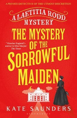 Kate Saunders - Mystery of the Sorrowful Maiden, Häftad