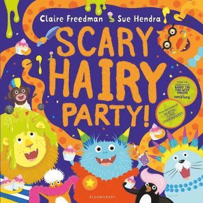 Claire Freedman - Scary Hairy Party, Häftad