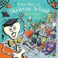 bokomslag First Day at Skeleton School