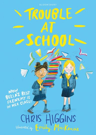 Chris Higgins - Trouble At School, Häftad