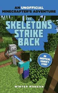 bokomslag Minecrafters: The Skeletons Strike Back