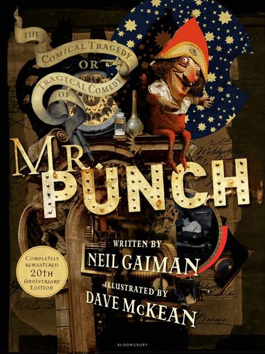 Neil Gaiman - Comical Tragedy or Tragical Comedy of Mr Punch, Häftad