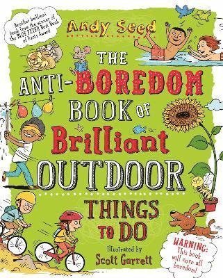 bokomslag The Anti-boredom Book of Brilliant Outdoor Things To Do