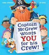 bokomslag Captain McGrew Wants You for his Crew!