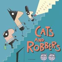 bokomslag Cats and Robbers