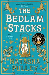 bokomslag The Bedlam Stacks: The Astonishing Historical Fantasy from the International Bestselling Author of The Watchmaker of Filigree Street
