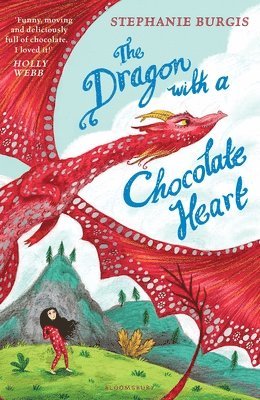 bokomslag The Dragon with a Chocolate Heart