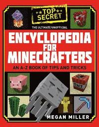 bokomslag The Ultimate Unofficial Encyclopedia for Minecrafters