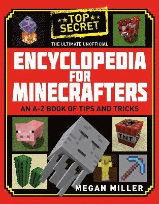 The Ultimate Unofficial Encyclopedia for Minecrafters 1