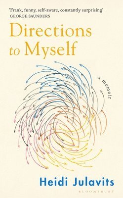 Heidi Julavits - Directions to Myself, Häftad