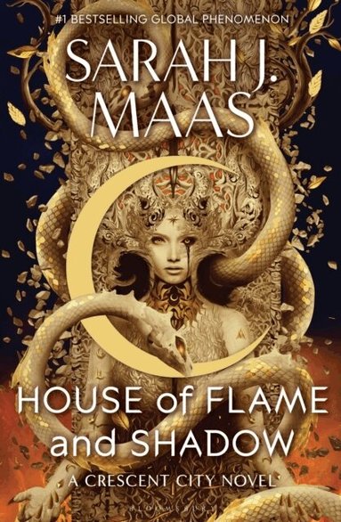 Sarah J. Maas - House of Flame and Shadow, Inbunden