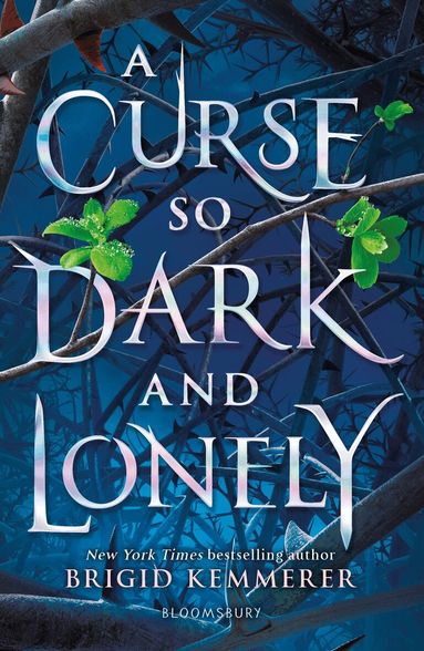 Brigid Kemmerer - Curse So Dark and Lonely, Häftad