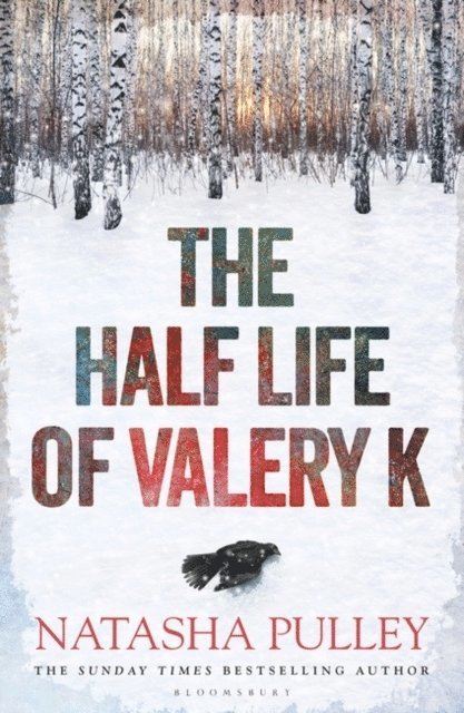 Half Life of Valery K