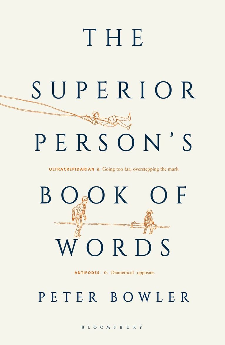 The Superior Person's Book of Words 1