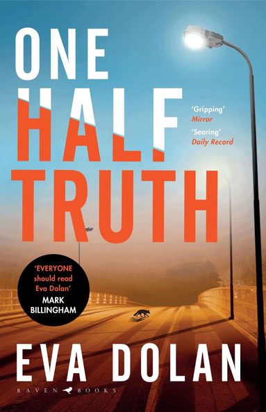 Eva Dolan - One Half Truth, Häftad