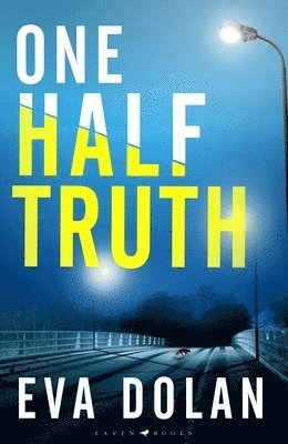 Dolan, E: One Half Truth