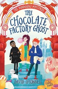 bokomslag The Chocolate Factory Ghost