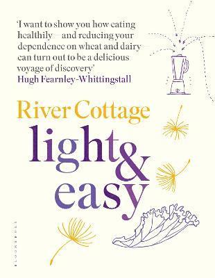 bokomslag River Cottage Light & Easy