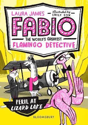 Fabio the World's Greatest Flamingo Detective: Peril at Lizard Lake 1