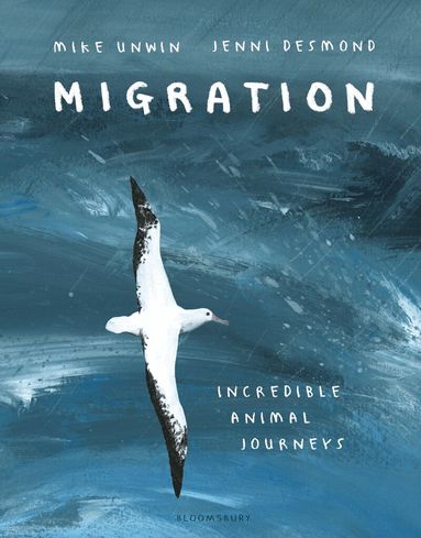 Mike Unwin - Migration, Inbunden